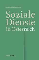 Nikolaus Dimmel, Tom Schmid: Soziale Dienste in Österreich 